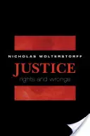 La justicia: Derechos e injusticias - Justice: Rights and Wrongs