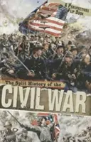 La historia dividida de la Guerra Civil - The Split History of the Civil War