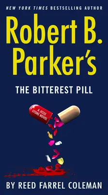 La píldora más amarga de Robert B. Parker - Robert B. Parker's the Bitterest Pill