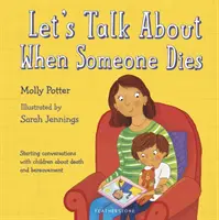 Hablemos de la muerte - Let's Talk About When Someone Dies