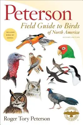 Guía de campo Peterson de las aves de Norteamérica - Peterson Field Guide to Birds of North America