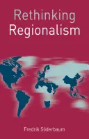 Repensar el regionalismo - Rethinking Regionalism
