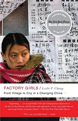 Chicas de fábrica: De la aldea a la ciudad en una China cambiante - Factory Girls: From Village to City in a Changing China