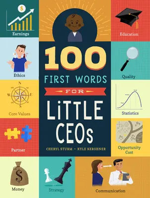 100 primeras palabras para pequeños directores generales - 100 First Words for Little CEOs