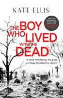 El niño que vivía con los muertos - The Boy Who Lived with the Dead