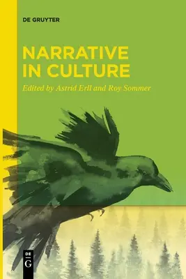 Narrativa en la cultura - Narrative in Culture