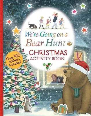 Nos vamos de caza: Libro de actividades navideñas - We're Going on a Bear Hunt: Christmas Activity Book