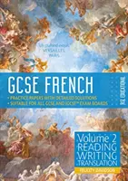 GCSE French by RSL - Volumen 2: Lectura, Escritura, Traducción - GCSE French by RSL - Volume 2: Reading, Writing, Translation
