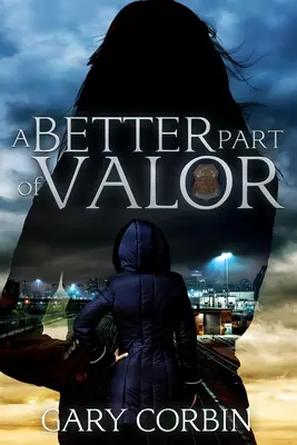 La mejor parte del valor - A Better Part of Valor