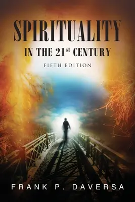 Espiritualidad en el siglo XXI - Spirituality in the 21st Century