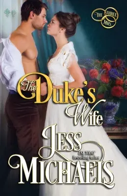 La esposa del duque - The Duke's Wife