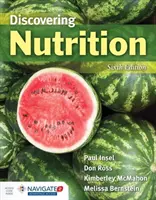 Descubriendo la nutrición: Loose Leaf Edition - Discovering Nutrition: Loose Leaf Edition