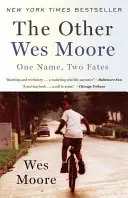 El otro Wes Moore: un nombre, dos destinos - The Other Wes Moore: One Name, Two Fates