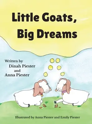 Pequeñas Cabras, Grandes Sueños - Little Goats, Big Dreams