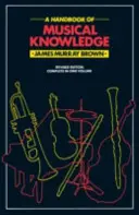 Manual del conocimiento musical - Handbook Of Musical Knowledge