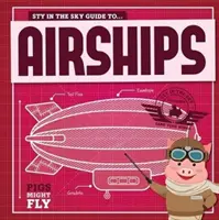 Dirigibles - Airships