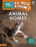 Casas de animales - BBC Earth ¿Sabes...? Nivel 2 - Animal Homes - BBC Earth Do You Know...? Level 2