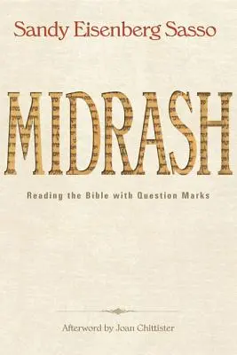 Midrash: Leer la Biblia con signos de interrogación - Midrash: Reading the Bible with Question Marks