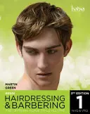 Begin Hairdressing and Barbering - The Official Guide to Level 1 NVQ & VRQ (Green Martin (Autor)) - Begin Hairdressing and Barbering - The Official Guide to Level 1 NVQ & VRQ (Green Martin (Author))