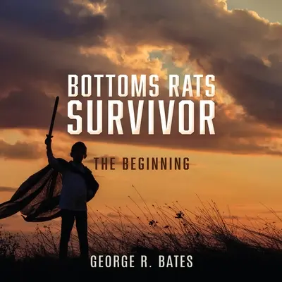 Bottoms Rats Survivor: El comienzo - Bottoms Rats Survivor: The Beginning