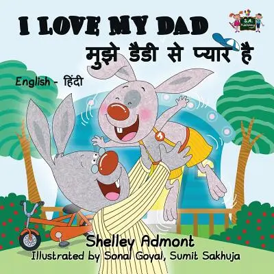 Quiero a mi padre: English Hindi Bilingual Edition - I Love My Dad: English Hindi Bilingual Edition