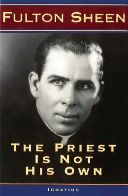 El sacerdote no es suyo - The Priest Is Not His Own