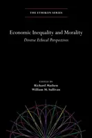 Desigualdad económica y moralidad: Diversas Perspectivas Éticas - Economic Inequality and Morality: Diverse Ethical Perspectives