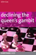 Rechazar el Gambito de Dama - Declining The Queen's Gambit