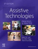 Tecnologías de asistencia - Principios y práctica - Assistive Technologies - Principles and Practice