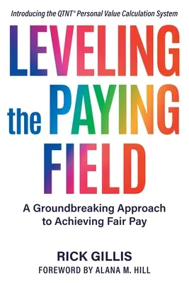 Leveling the Paying Field: Un enfoque innovador para lograr una retribución justa - Leveling the Paying Field: A Groundbreaking Approach to Achieving Fair Pay