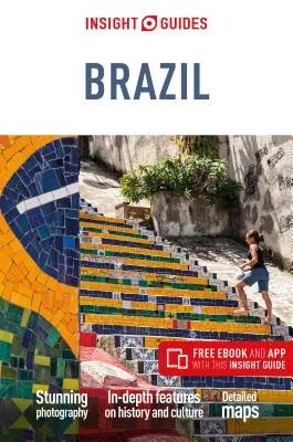 Insight Guides Brasil (Guía de viaje con Ebook Gratis) - Insight Guides Brazil (Travel Guide with Free Ebook)