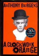 La naranja mecánica - Clockwork Orange