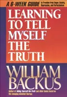 Aprendiendo a decirme la verdad - Learning to Tell Myself the Truth