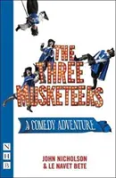 Los tres mosqueteros: (versión escénica) - The Three Musketeers: (stage Version)