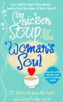 Sopa de pollo para el alma de la mujer - Chicken Soup for the Woman's Soul