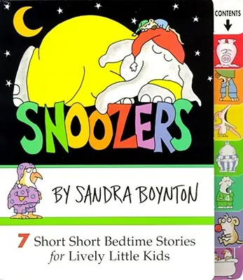 Snoozers: 7 Cuentos Cortos para la Hora de Dormir para Niños Pequeños y Animados - Snoozers: 7 Short Short Bedtime Stories for Lively Little Kids