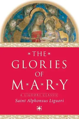 Las Glorias de María - The Glories of Mary