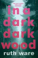 En un bosque oscuro - In a Dark, Dark Wood