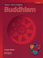 Modern World Religions: Budismo - Modern World Religions: Buddhism Pupil Book Core