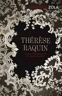 Therese Raquin - Thrse Raquin