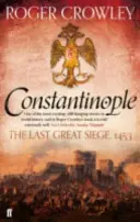 Constantinopla - El último gran asedio, 1453 - Constantinople - The Last Great Siege, 1453