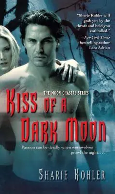 Beso de una luna oscura - Kiss of a Dark Moon