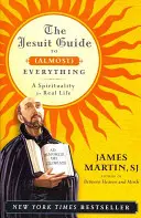 Guía jesuita para (casi) todo PB - Jesuit Guide to (Almost) Everything PB