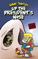 En la nariz del Presidente - Up the President's Nose