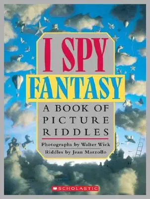 Veo Fantasía: Un Libro de Adivinanzas - I Spy Fantasy: A Book of Picture Riddles