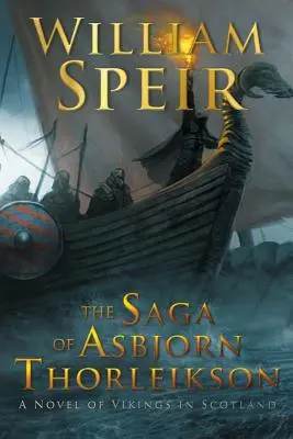 La saga de Asbjorn Thorleikson - The Saga of Asbjorn Thorleikson