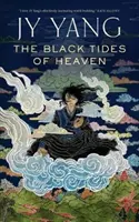 Las mareas negras del cielo - The Black Tides of Heaven