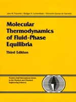 Termodinámica molecular de los equilibrios en fase fluida - Molecular Thermodynamics of Fluid-Phase Equilibria
