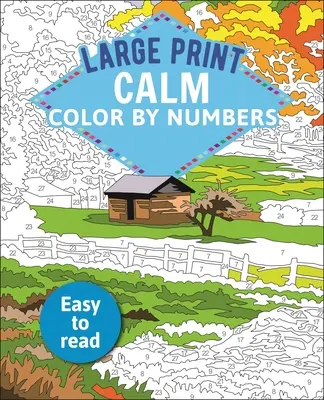 Colorear por números: Fácil de leer - Large Print Calm Color by Numbers: Easy to Read