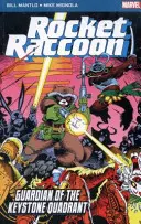 Mapache Cohete: Guardián del cuadrante clave - Rocket Raccoon: Guardian of the Keystone Quadrant